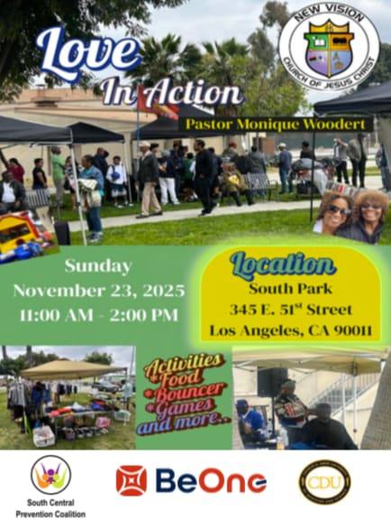 Love in Action flyer with photos of families at an outdoor event under canopy tents. Sunday, November 23, 2025, 11 AM to 2 PM at South Park, 345 East 51st Street, Los Angeles.